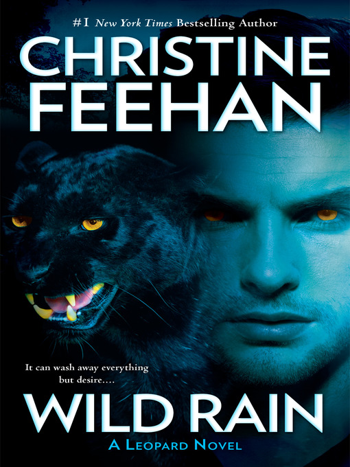 Title details for Wild Rain by Christine Feehan - Wait list